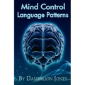 Mind Control Language Patterns