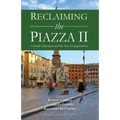 Reclaiming the Piazza II: The Catholic School and the New Evangelisation
