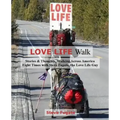 Love Life Walk