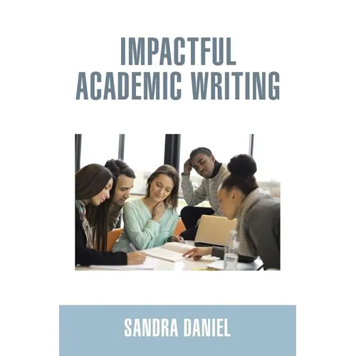 Impactful Academic Writing