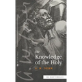 The Knowledge of the Holy (Sea Harp Timeless series)