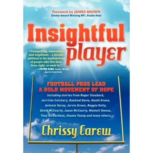 Insightful Player: Football Pros Lead a Bold Movement of Hope