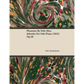 Phantasie by Felix Mendelssohn for Solo Piano (1833) Op.28