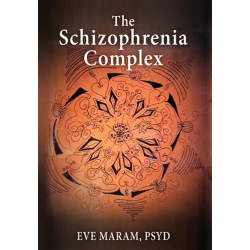The Schizophrenia Complex
