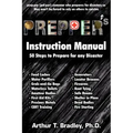 Prepper's Instruction Manual: 50 Steps to Prepare for any Disaster