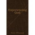 Experiencing God
