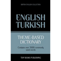 Theme-based dictionary British English-Turkish - 5000 words