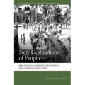 New Destinations of Empire: Mobilities, Racial Geographies, and Citizenship in the Transpacific United States