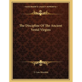 The Discipline Of The Ancient Vestal Virgins