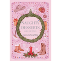 Naughty Desserts Volume Two