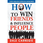How to Win Friends and Influence People - Paperback