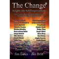 The Change 13: Insights Into Self-empowerment