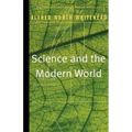 Science and the Modern World