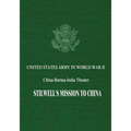 Stilwell's Mission to China