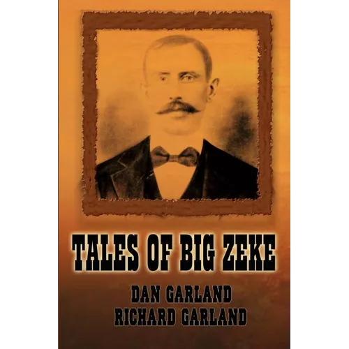 Tales of Big Zeke