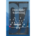 Two-Date Warning