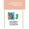 Toxie Puff Boy's Travel Guide to the Garden State