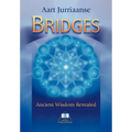 Bridges - Ancient Wisdom Revealed