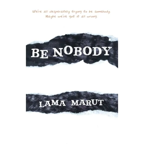 Be Nobody