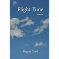 Flight Time: Poems