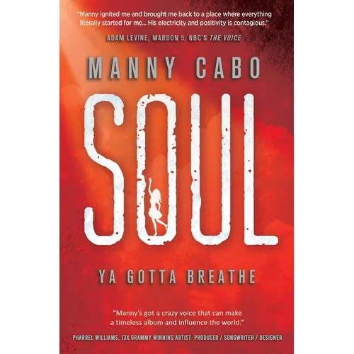 Soul: Ya Gotta Breathe