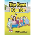 The Best I Can Be