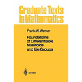Foundations of Differentiable Manifolds and Lie Groups