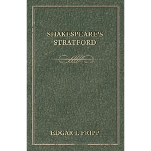 Shakespeare's Stratford