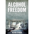 Alcohol Freedom: 7 Powerful Mindsets to Kickstart Your Alcohol-Free Journey!