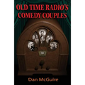 Old Time Radio's Comedy Couples