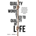 Quality of Words Is Tied to Quality of Life