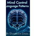 Mind Control Language Patterns