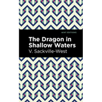 The Dragon in Shallow Waters