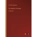 The Zeppelin's Passenger: in large print