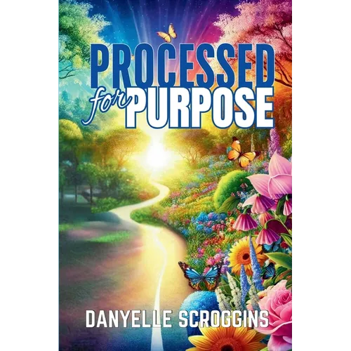 Processed For Purpose