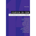 Fourteen on Form: Conversations with Poets