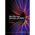 Short Pulse Laser Inter Matter