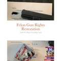 Felon Gun Rights Restoration South West Region: South West Region Gun Relief Guide