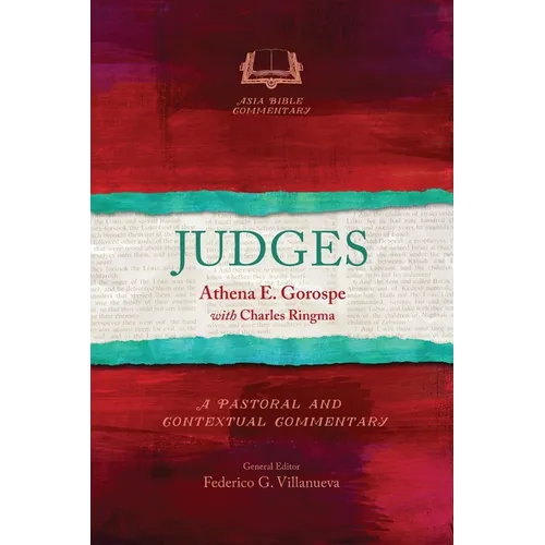 Judges: A Pastoral and Contextual Commentary