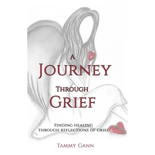 Grief Journal: A Journey Through Grief: Finding healing through reflections of grief