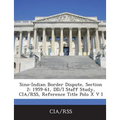 Sino-Indian Border Dispute, Section 2: 1959-61, DD/I Staff Study, CIA/Rss, Reference Title Polo X V I