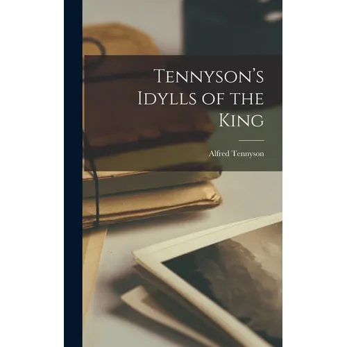 Tennyson's Idylls of the King