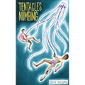 Tentacles Numbing