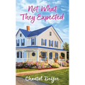 Not What They Expected: Sutton Series Book 2