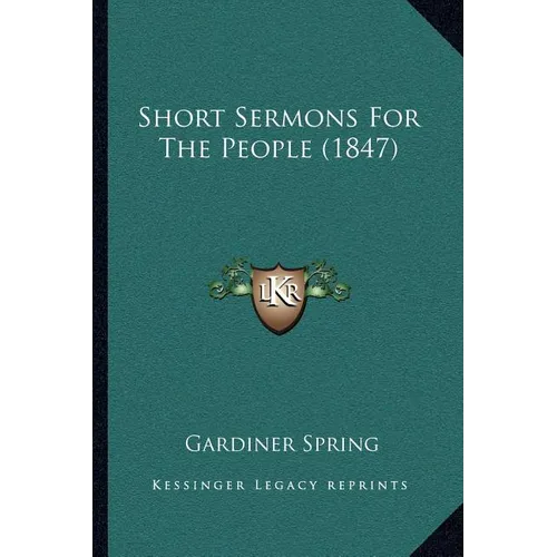 Short Sermons For The People (1847)