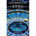 Disordinary Time