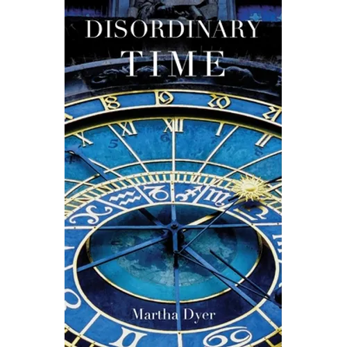 Disordinary Time