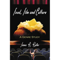 Food, Film and Culture: A Genre Study