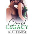 Cruel Legacy