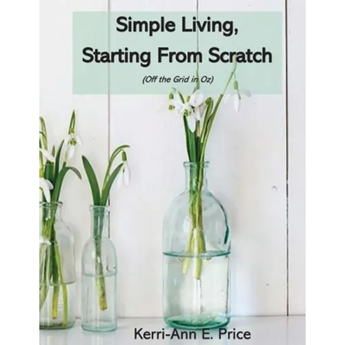 Simple Living, Starting from Scratch